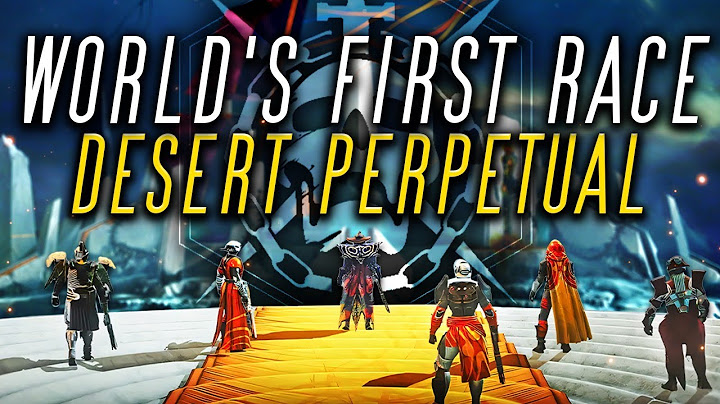 Destiny 2 - DESERT PERPETUAL WORLD'S FIRST RACE! RAID ZONE HOSTED BY @cbgray & @evanf1997 pt. 2
