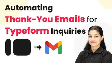 Automating Thank-You Emails for Typeform Inquiries