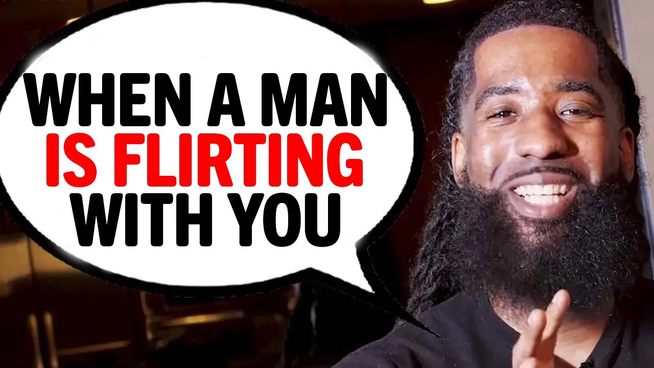4 SNEAKY Things Men Do When They're Trying To FLIRT With You
