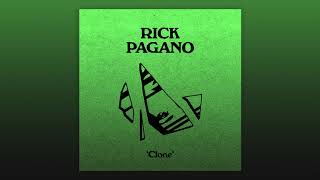 Rick Pagano - Clone (Audio Officiel) Rick Pagano - Clone (Audio Officiel)