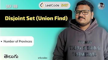 Leetcode 547: Number of Provinces in Telugu | Union Find (Disjoint Set) | Python DSA | srkcodes