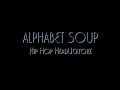 Alphabet soup  hip hop headucatorz featuring elise and jolene official