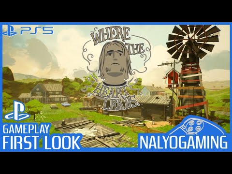WHERE THE HEART LEADS, 1st 60 Min. - PS5 Gameplay First Look (A Walk Down Memory Lane!)