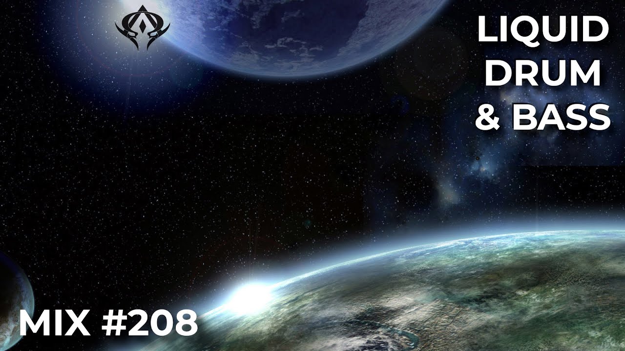 Liquid Drum & Bass Mix 208