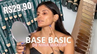 Testei o novo lançamento base basic de nina makeup!!!