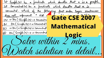 GATE CSE 2007 solution | Mathematical Logic