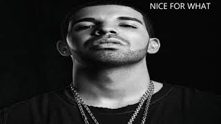 Drake - Nice For What (Clean)
