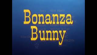 Bonanza Bunny 1959 Opening