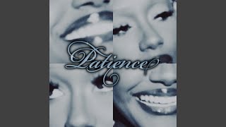 Patience