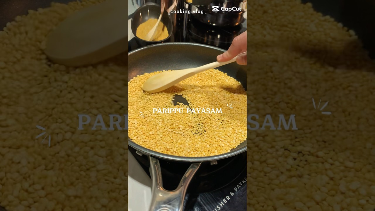 Recipe - Parippu Payasam - Onam special 