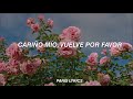 mon laferte//vuelve por favor [letra]