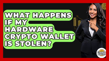 What Happens If My Hardware Crypto Wallet Is Stolen? - CryptoBasics360.com