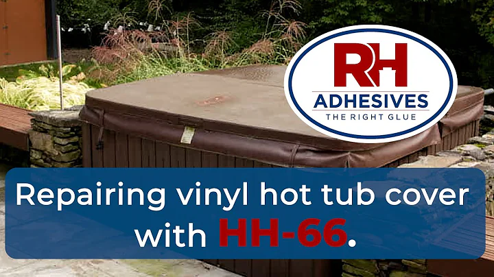 Repairing a vinyl hot tub cover with HH-66