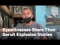 Eyewitnesses Speak Out After Massive Explosions Rock Beirut | NowThis