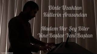 Yüksek Sadakat Doneceksin Diye Soz Ver Piano Cover