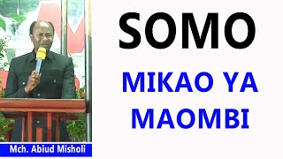 SOMO:  MIKAO YA MAOMBI