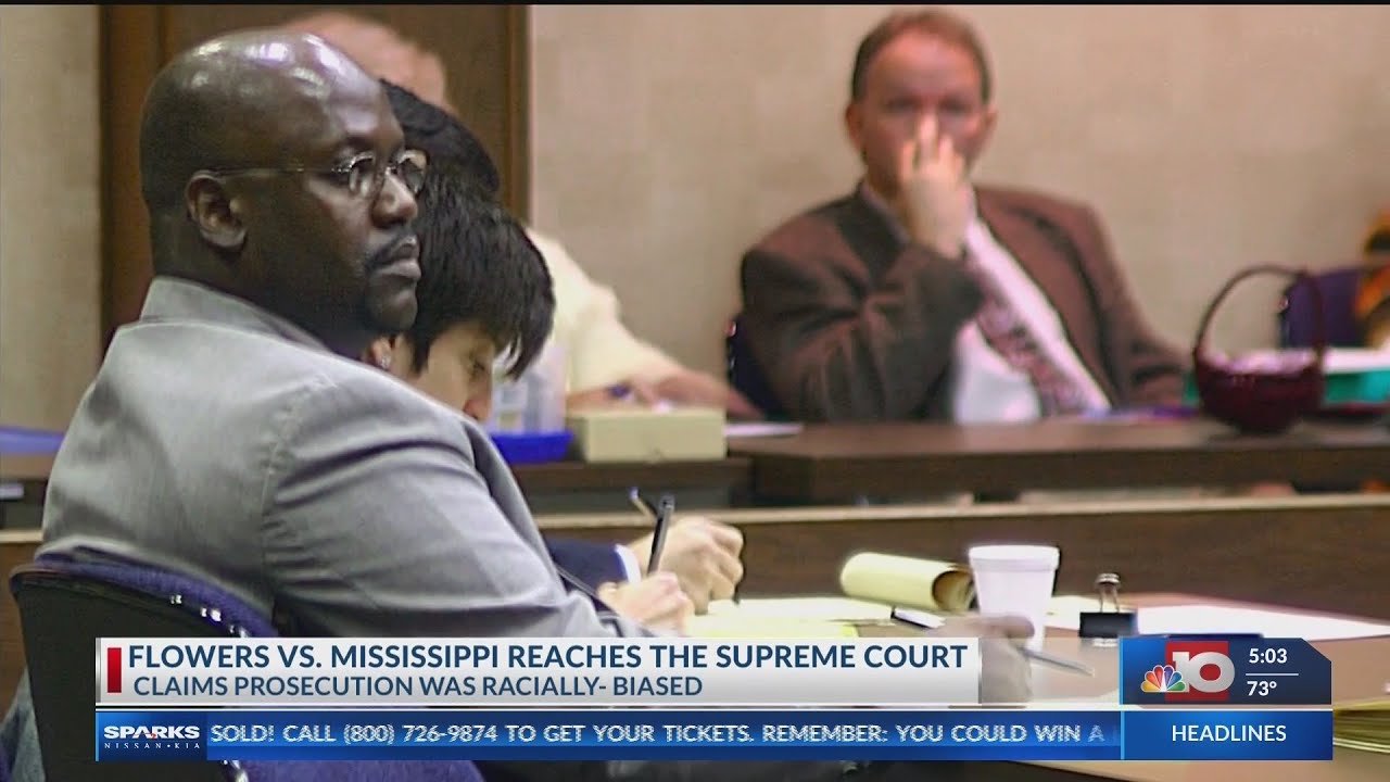 Flowers vs. Mississippi Supreme Court YouTube