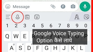 Mobile Keyboard Me Google Voice Typing Option Kaise Laye | Google Voice Typing Not Working
