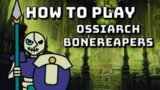 How to Play Ossiarch Bonereapers - Age of Sigmar Strategy Academy