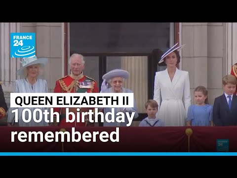 Queen Elizabeth II remembered on what would have been her 100th birthday • FRANCE 24 English