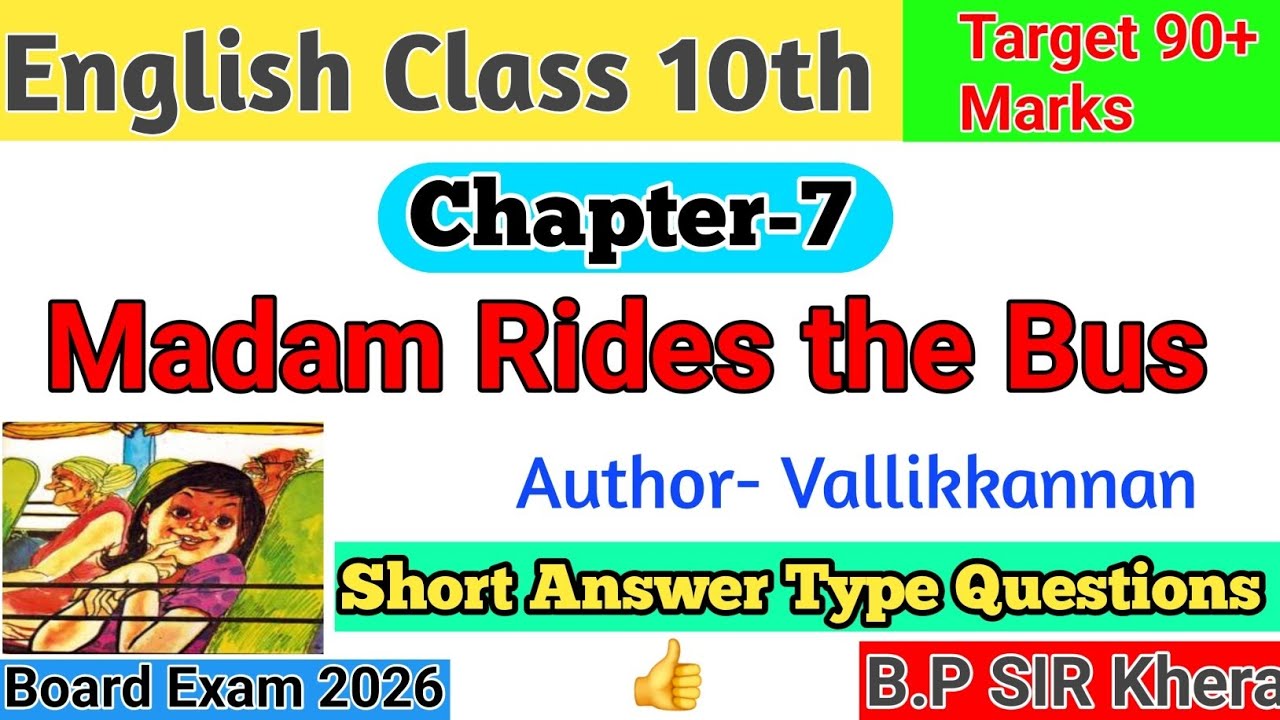 Madam Rides the Bus Short Question Answer Class 10th | Important Question Answer Madam Rides the Bus