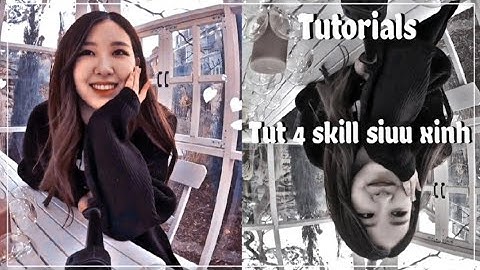 (#1) Tut 4 skill siuu xinh cho mn nàk✨❤ || Haen tutorials #1