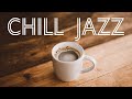 Chill JAZZ Music - Smooth JAZZ and Exquisite Bossa Nova - Relaxing Background Music