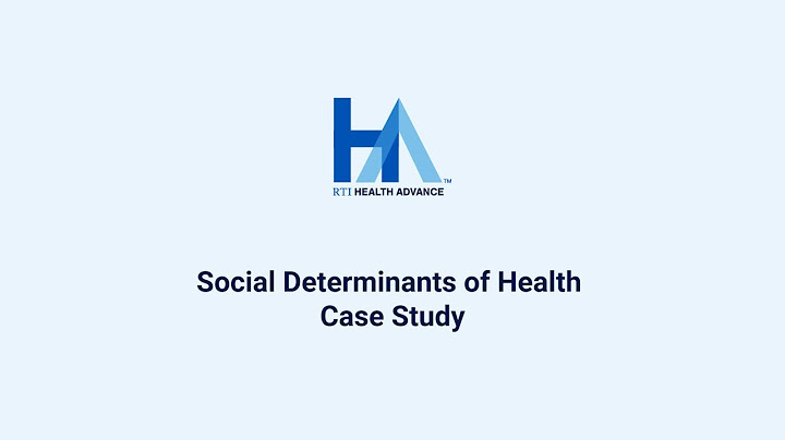 Social determinants of health case studies for students