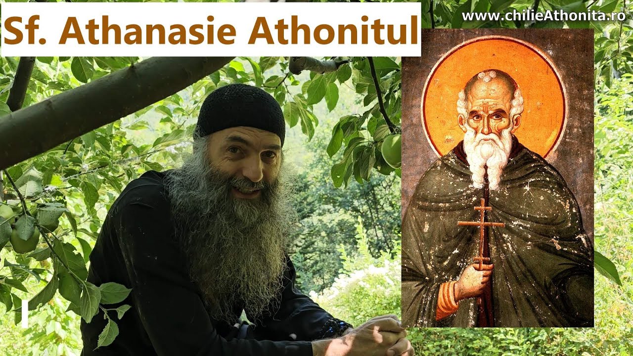 Sfântul Athanasie Athonitul - p. Pimen Vlad