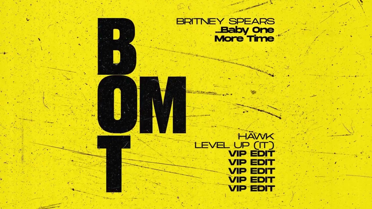 Britney Spears - ...Baby One More Time (HÄWK & LEVEL UP (IT) VIP Edit)