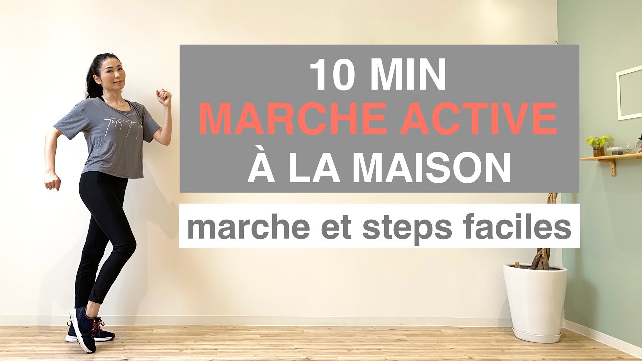 10 MIN MARCHE ACTIVE À LA MAISON-marche et steps faciles//10 MIN ACTIVE