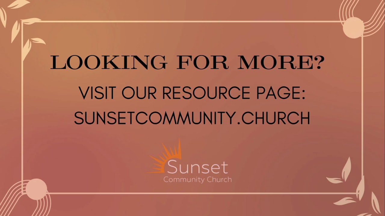 Sunset Community Church - Livestream
