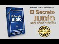 El Secreto Judío para Crear Riquezas