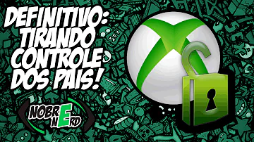 Como desativar o Controle dos pais do Xbox Live?