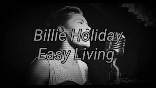 Billie Holiday - Easy Living (lyrics/español)