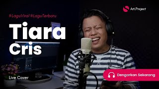 Tiara - Kris ( Live Cover Andi Cobar )