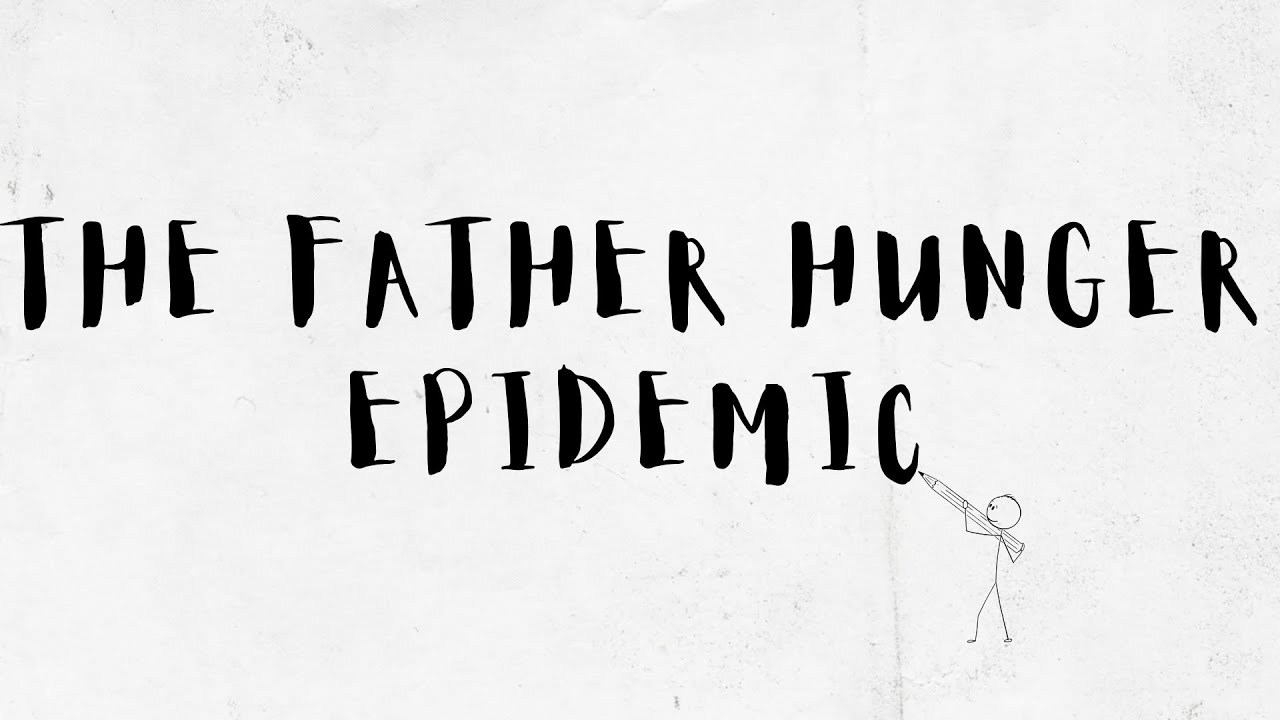The Father Hunger Epidemic Ghosts of Absence Haunting Your Adulthood