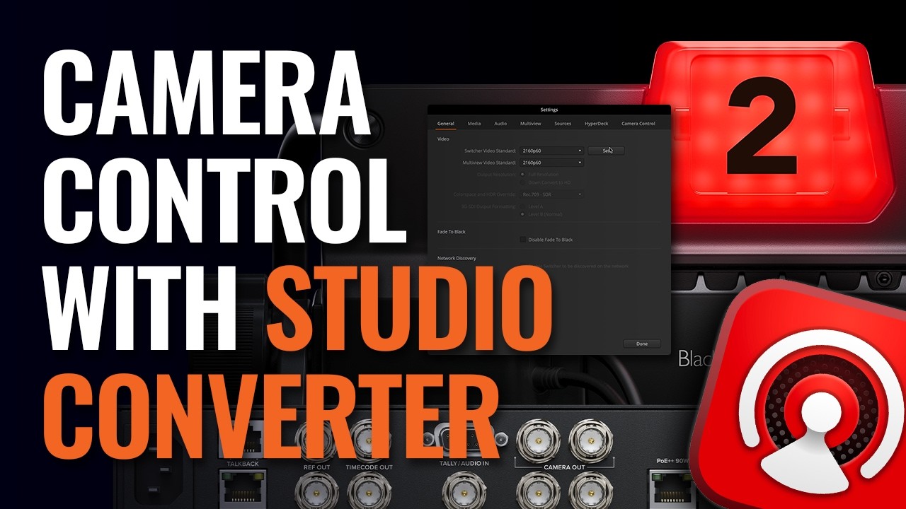 How to Set Up Camera Control via Blackmagic Studio Converter