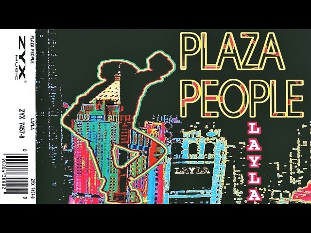 Plaza People - Layla