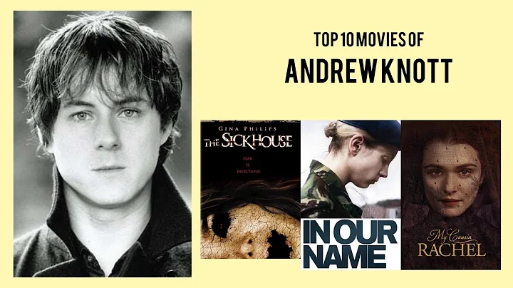 Andrew Knott Top 10 Movies of Andrew Knott| Best 1...