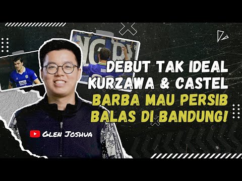 Kurzawa & Castel Make Debuts as Persib Bandung Lose to Ratchaburi in ACL Two, Barba: Revenge in B...