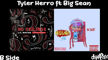 Lil Wayne - Tyler Herro feat. Big Sean | No Ceilings 3 B Side (Official Audio)