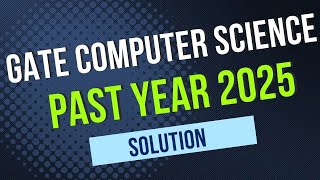 GATE CS 2025 CS1 Solution Guide| Complete Past Year Answer Explained! Q18 #GATECS #CS1 #Gate2025 #IT