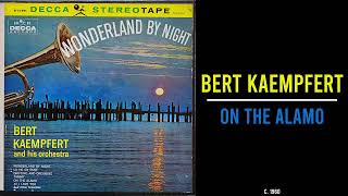 Bert Kaempfert - On The Alamo