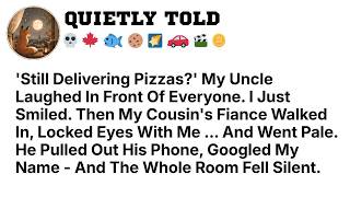 ‘Still Delivering Pizzas？’ My Uncle Laughed In Front Of Everyone  I Just Best Reddit Stories