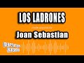 Joan Sebastian - Los Ladrones (Versión Karaoke)