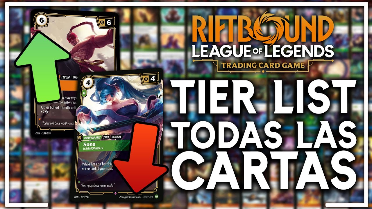 TIER LIST de TODAS LAS CARTAS de RIFBOUND despues de la RELEASE ...