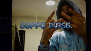 Sappo Floss - “They Wanna Kno Freestyle” (open Mic)