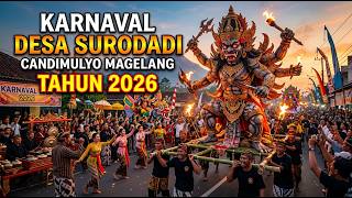 LIVE STREAMING KARNAVAL SURODADI CANDIMULYO MAGELANG TAHUN 2026