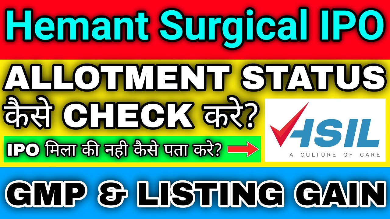 Hemant Surgical IPO HOW TO CHECK Hemant hemant-surgical-ipo-how-to-check-hemant
